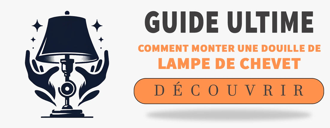 Comment Monter une Lampe de Chevet