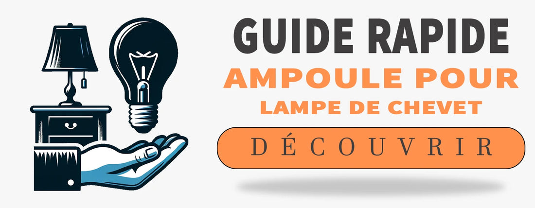 ampoule pour lampe de chevet