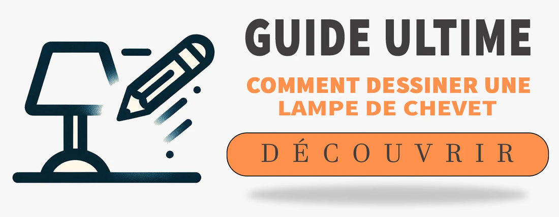 Comment dessiner une lampe de chevet ?