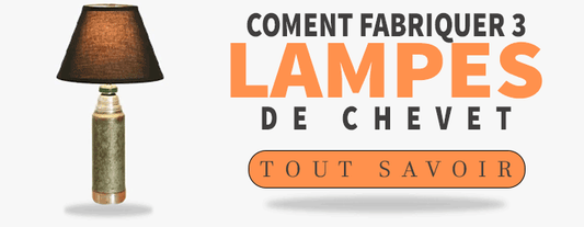 Comment Frabriquer Une Lampe De Chevet