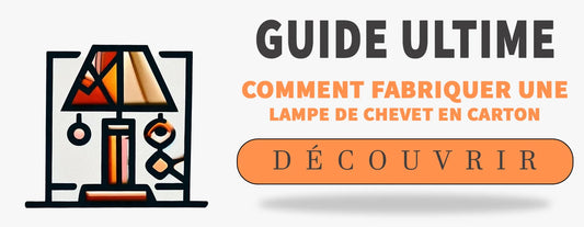 fabriquer une lampe de chevet en carton