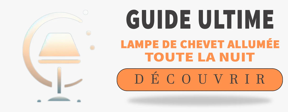 lampe de chevet allumée toute la nuit