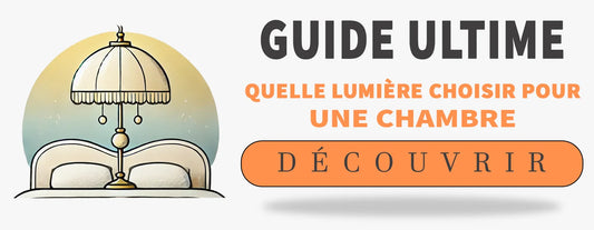 Quelle lumière choisir pour une chambre