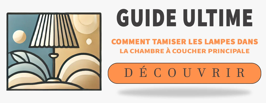 tamiser lampes chambre coucher principale